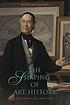 The shaping of art history : meditations on a discipline
