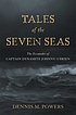 Tales of the seven seas : the escapades of Captain Dynamite Johnny O'Brien