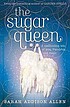 The sugar queen door Sarah Addison Allen
