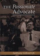 The passionate advocate