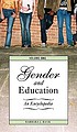 Gender and education : an encyclopedia 著者：  Barbara J Bank 