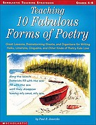 Teaching 10 fabulous forms of poetry.