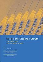 Health and economic growth : findings and policy implications