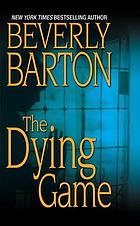 The dying game