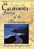 California : journeys of the adventurers