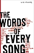 The words of every song : a novel de Liz Moore