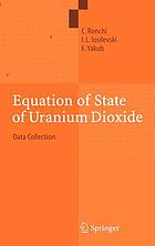 Equation of state of uranium dioxide : data collection