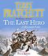 The last hero : a Discworld fable de Terry Pratchett
