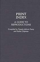 Print index : a guide to reproductions
