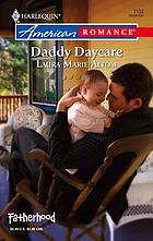 Daddy daycare