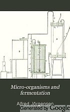 Micro-organisms and fermentation,