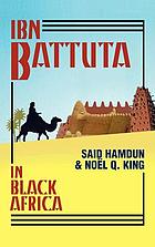 Ibn Battuta in Black Africa