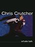 Whale talk 著者： Chris Crutcher