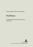 Paul Heyse : ein Schriftsteller zwischen Deutschland und Italien
