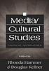 Media/cultural studies : critical approaches 著者：  Rhonda Hammer 