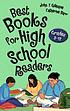 Best books for high school readers : grades 9-12