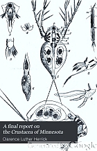 A final report on the Crustacea of Minnesota, included in the orders Cladocera and Copepoda, together with a synopsis of the described species in North America, and keys to the known species of the more important genera.