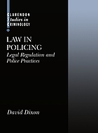 Law in policing : legal regulation and police practices