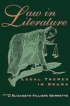 Law in literature : legal themes in drama