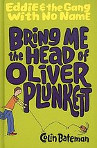 Bring me the head of Oliver Plunkett
