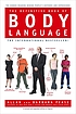 The definitive book of body language by  Allan Pease 
