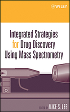 Integrated strategies for drug discovery using mass spectrometry