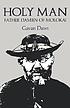 Holy man : Father Damien of Molokai