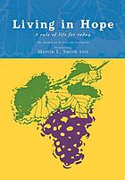 Living in hope : a rule of life for today