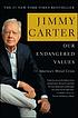 Our endangered values : America's moral crisis door Jimmy Carter