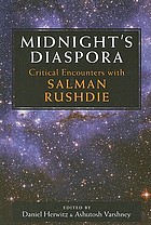 Midnight's diaspora : critical encounters with Salman Rushdie