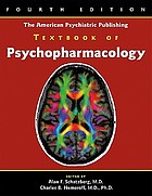 The American Psychiatric Publishing textbook of psychopharmacology