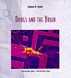 Drugs and the brain