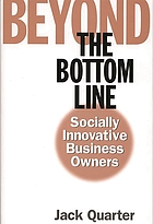 Beyond the bottom line : socially innovative business owners
