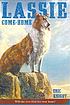 Lassie come-home 著者： Eric Knight