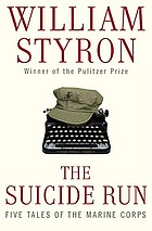 The suicide run : five tales of the Marine Corps