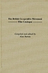 The British co-operative movement film catalogue por Alan Burton