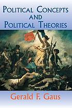 Political concepts and political theories