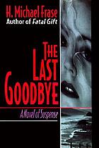 The last goodbye