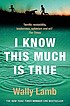 I know this much is true 著者： Wally Lamb