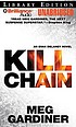 Kill chain : an Evan Delaney novel door Meg Gardiner