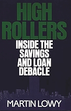 High rollers : inside the savings and loan debacle