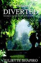 Excessively diverted : the sequel to Jane Austen's Pride & prejudice