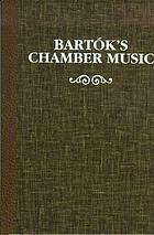 Bartók's chamber music