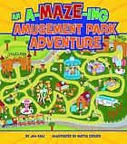 An A-MAZE-ing amusement park adventure