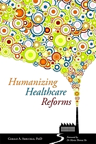 Humanizing healthcare reforms
