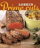 Lobel's prime cuts : the best meat and poultry recipes from America's master butchers