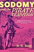 Sodomy and the pirate tradition : English sea rovers in the seventeenth century Caribbean