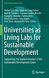Universities As Living Labs for Sustainable Development:... by Ulisses Azeiteiro.