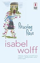 Rescuing Rose