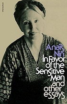 In favor of the sensitive man, and other essays